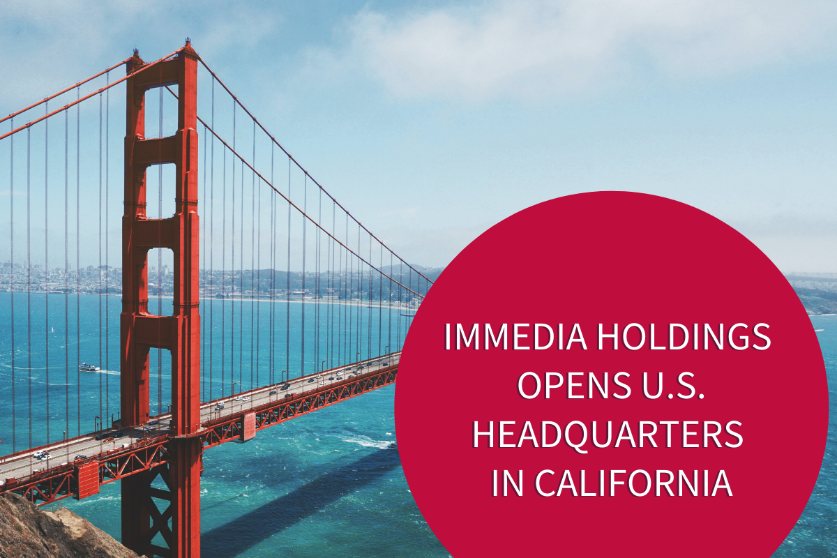 San Francisco Golden Gate Bridge, with a red circle and the words "Immedia Holdings Opens U.S. Headquarters in California